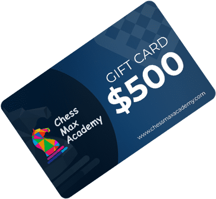 Chess Max Academy Gift Cards For Any Occasion. <br>$100.00, $150.00, $250.00, $500.00, CUSTOM Chess Max Academy Gift Cards For Any Occasion. <br>$100.00, $150.00, $250.00, $500.00, CUSTOM
